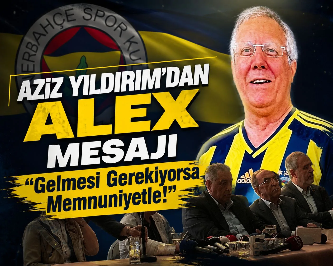 Aziz Yıldırım’dan Alex de Souza Sözleri: “Gelmesi Gerekiyorsa Memnuniyetle!”