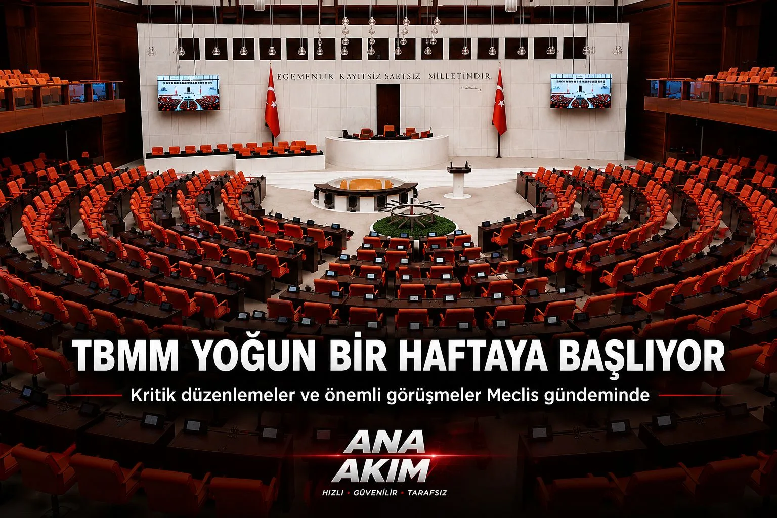 TBMM YOĞUN BİR HAFTAYA BAŞLIYOR