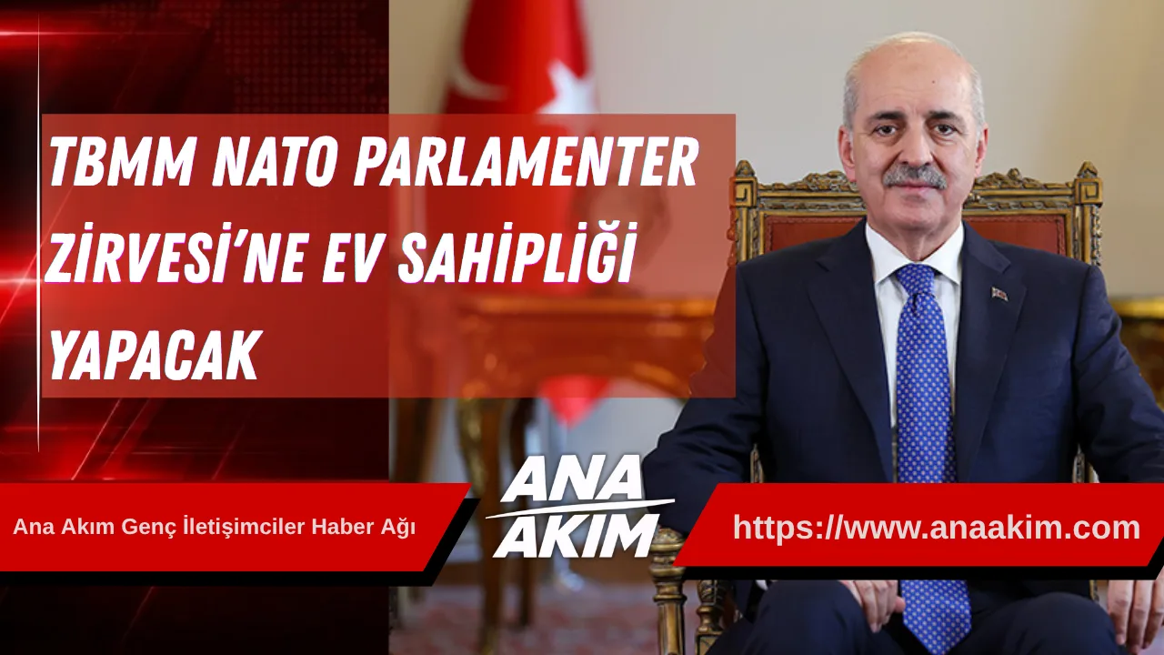 TBMM, NATO Parlamenter Zirvesi’ne Ev Sahipliği Yapacak