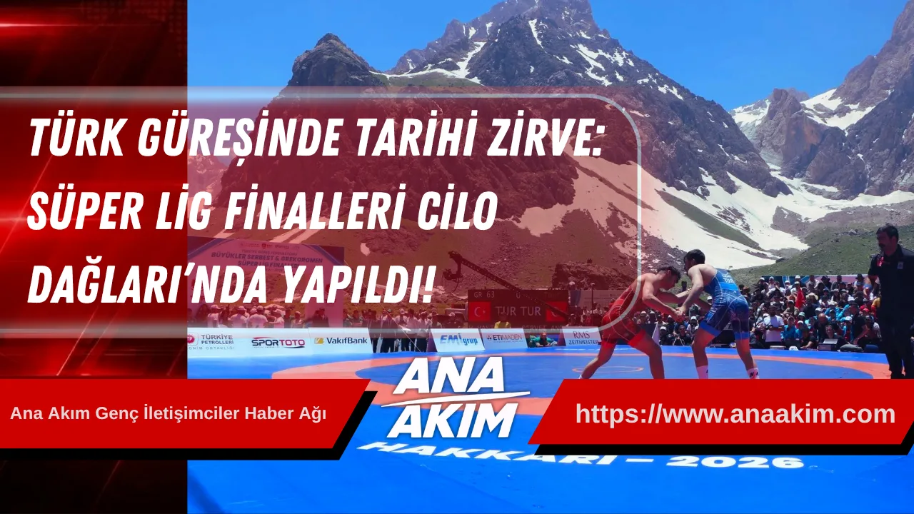 Türk Güreşinde Tarihi Zirve: Süper Lig Finalleri Cilo Dağları’nda Yapıldı!