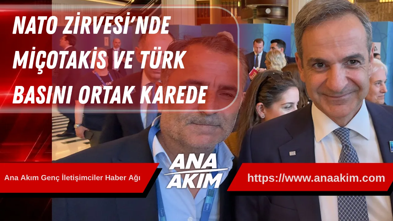 NATO Zirvesi'nde Dikkat Çeken Temas: Miçotakis ve Türk Basınından Ortak Kare